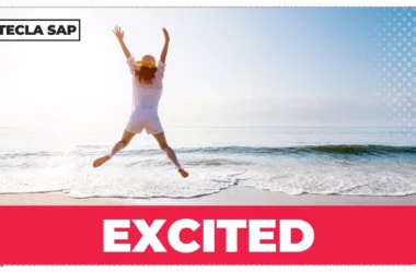 Significado de EXCITED: guia completo com exemplos