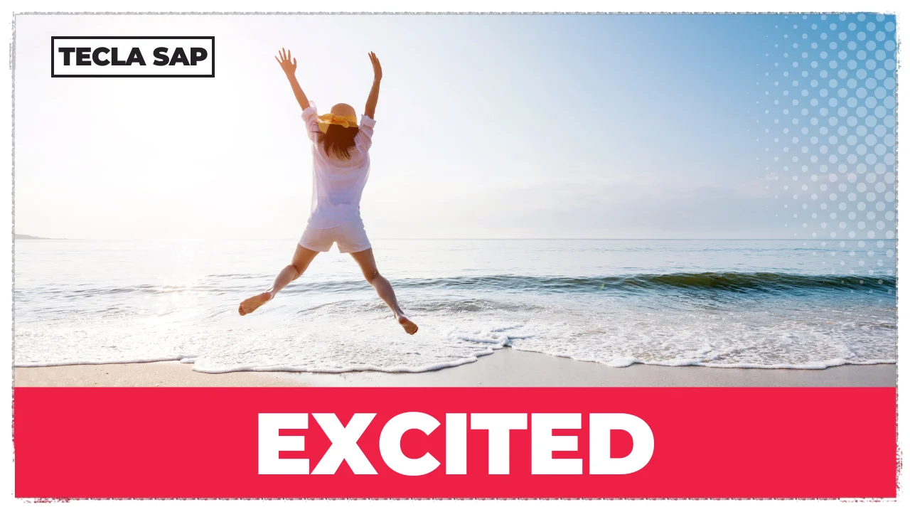 Significado de EXCITED: guia completo com exemplos
