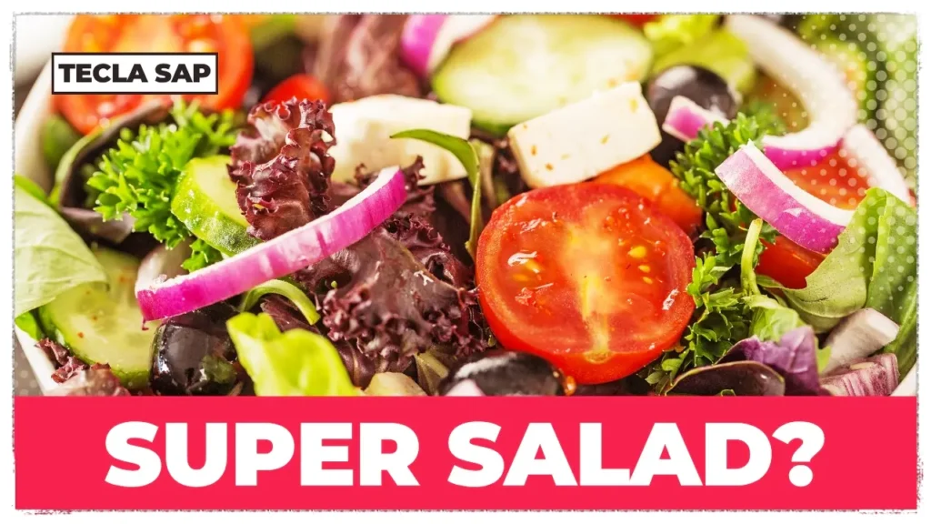SUPER SALAD