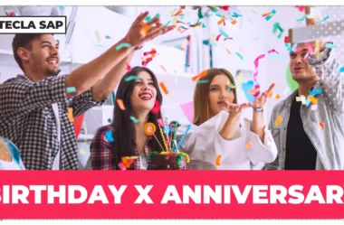 BIRTHDAY x ANNIVERSARY: guia completo para falar “aniversário”