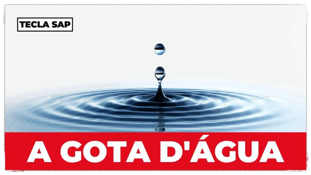 A GOTA D'ÁGUA