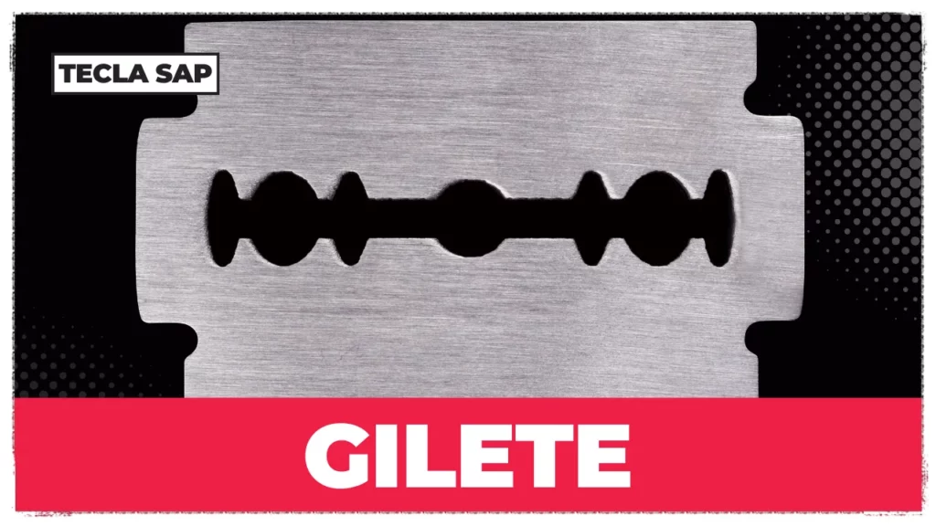 GILETE