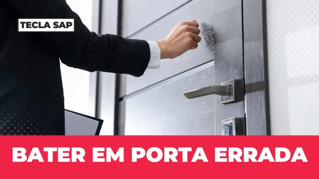 BATER EM PORTA ERRADA