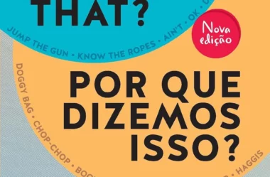 Why do we say that? Por que dizemos isso? Resenha do livro