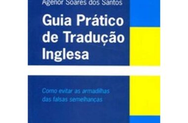 Guia Prático de Tradução Inglesa: obra essencial para profissionais