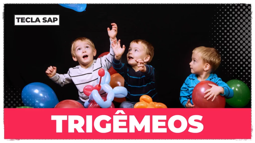 TRIGÊMEOS