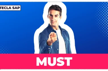 MUST: guia completo sobre o uso do verbo modal “MUST”