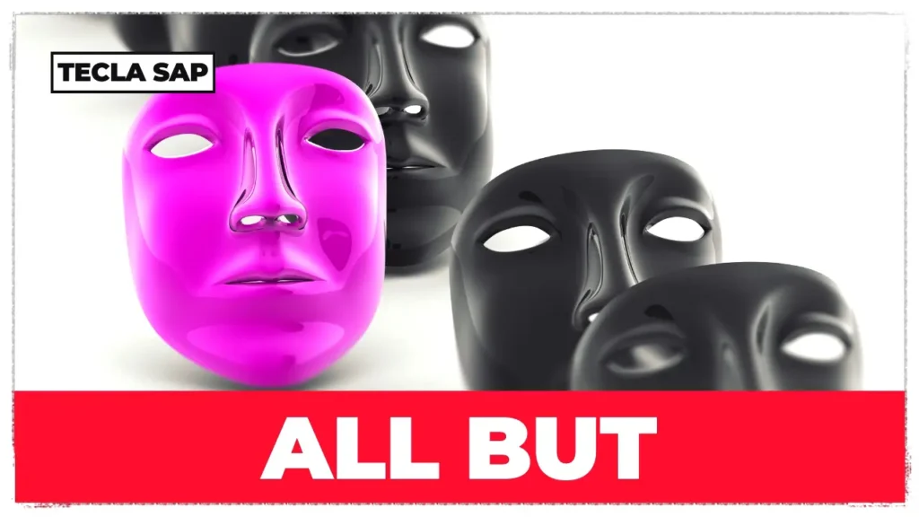 ALL BUT