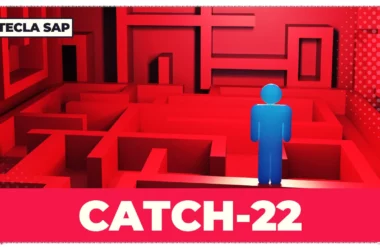 CATCH-22? Qual é o significado e a tradução da expressão?