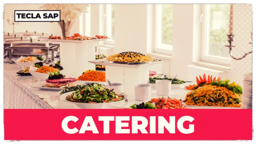 CATERING