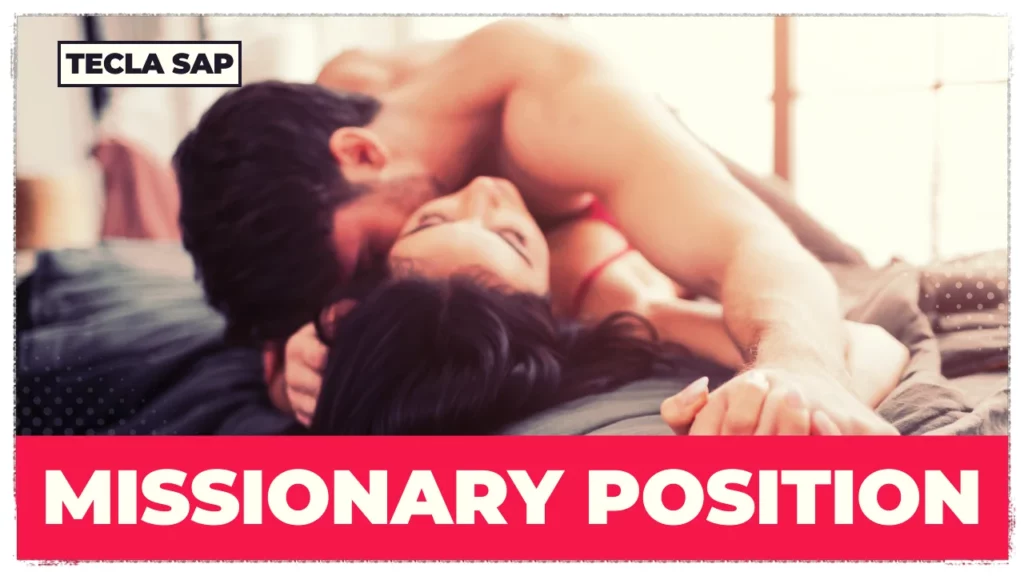 MISSIONARY POSITION