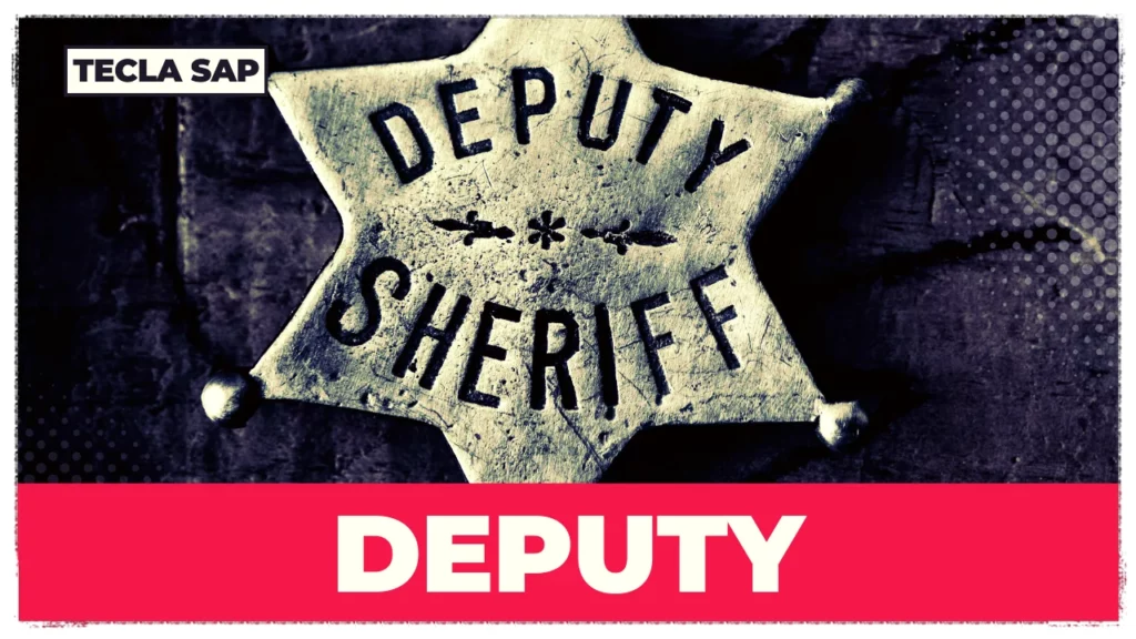 DEPUTY