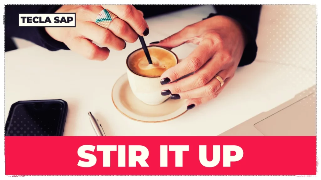 STIR IT UP