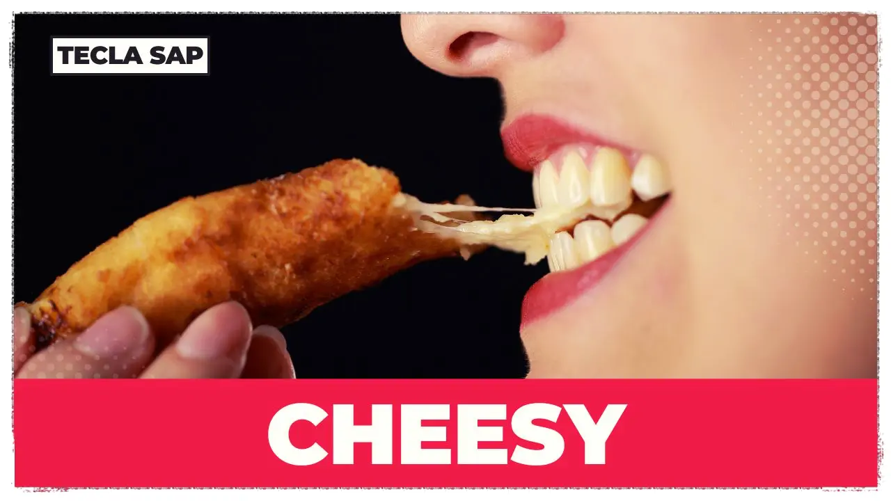 cheesy em português