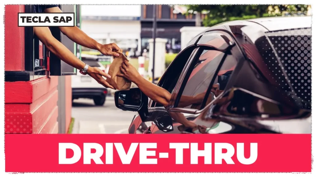 DRIVE-THRU