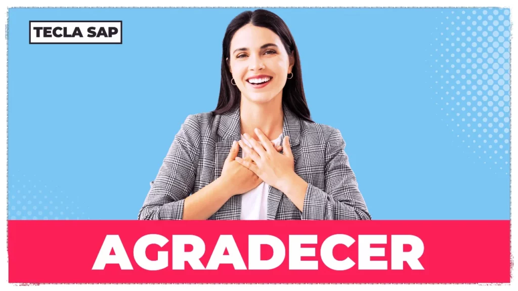 AGRADECER