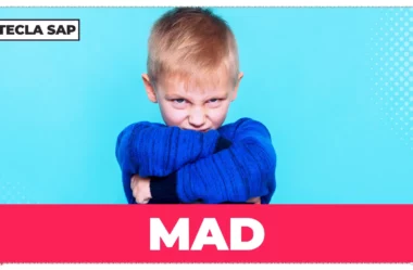 MAD: como traduzir o adjetivo “MAD”?