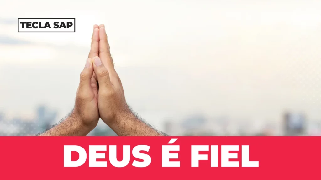 DEUS É FIEL