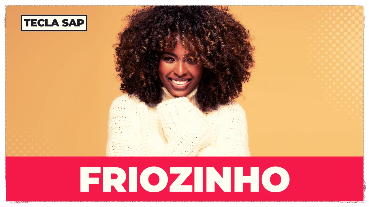 Friozinho: como dizer 