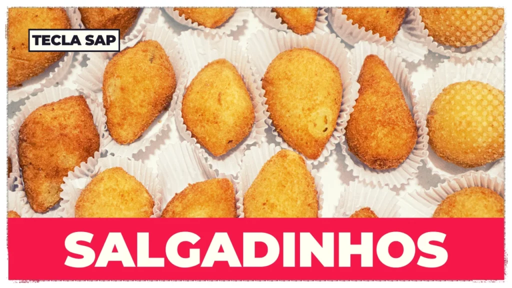 SALGADINHOS