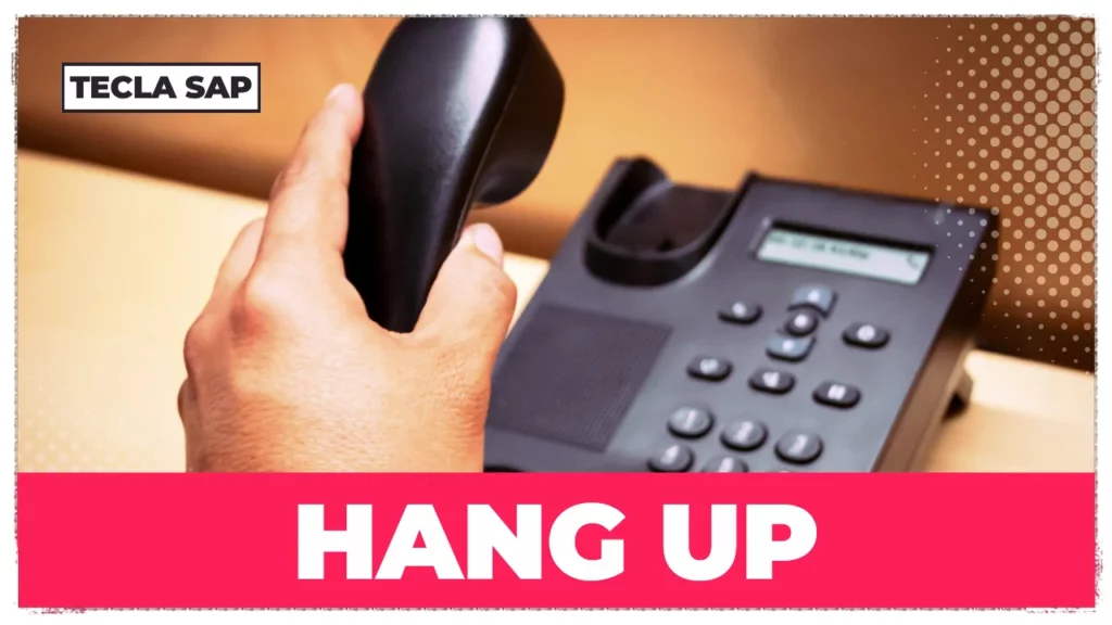 SIGNIFICADO DE HANG UP