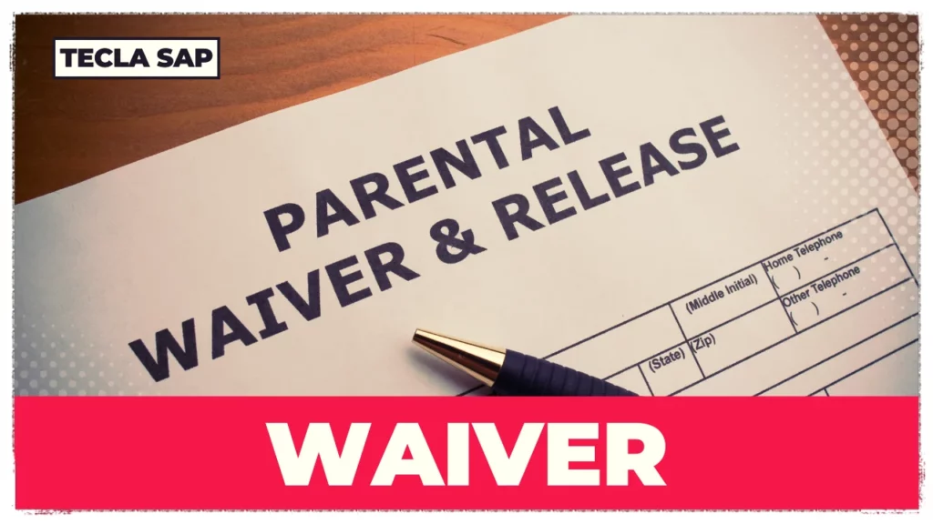 WAIVER