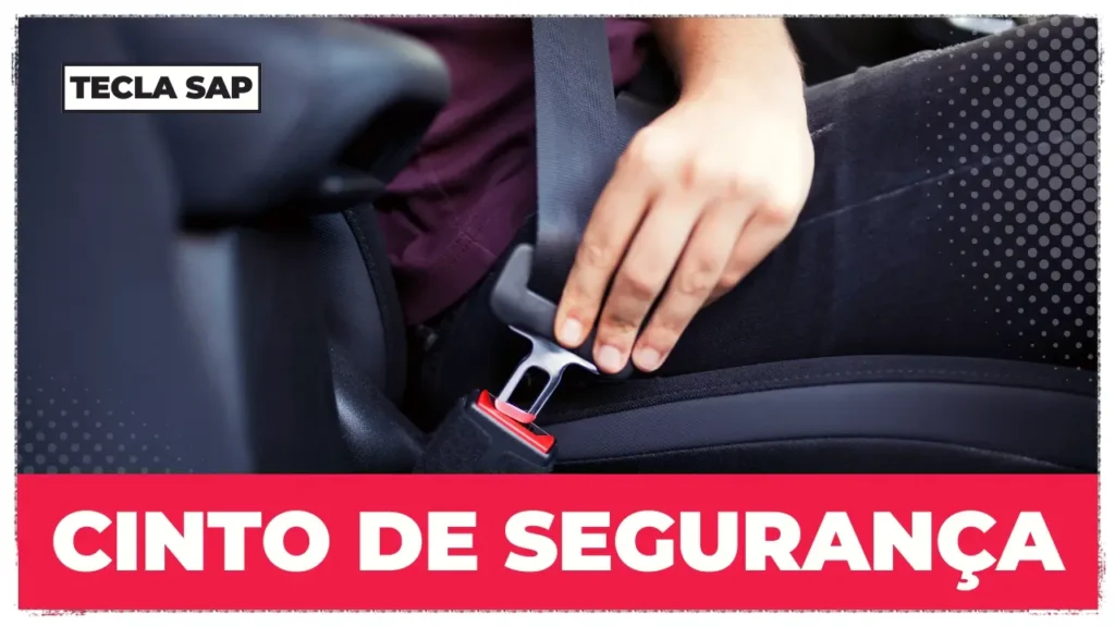 CINTO DE SEGURANÇA