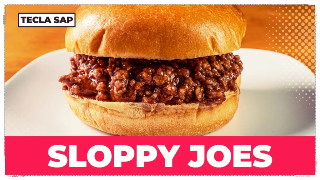 SLOPPY JOES