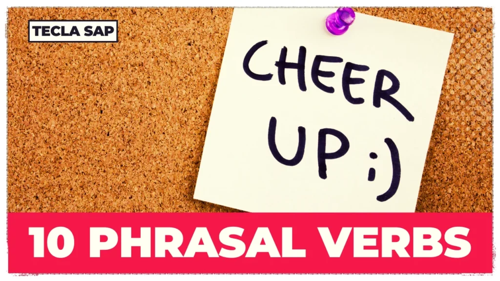 10 PHRASAL VERBS