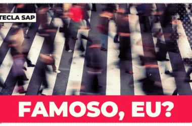 Famoso, eu? Não sou um YouTuber tão famoso assim…